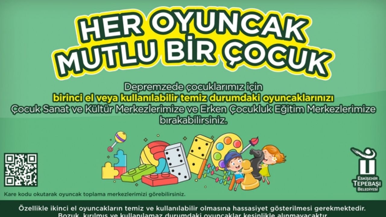 Tepebaşı'ndan ‘Her Oyuncak Mutlu Bir Çocuk' kampanyası