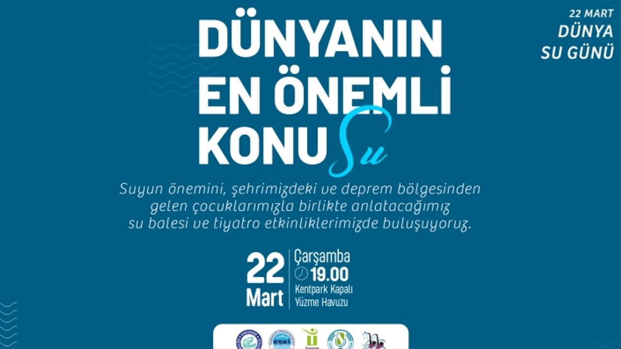 Dünyanın en önemli konu'Su' için özel gösteri