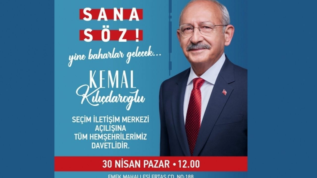 Kılıçdaroğlu'nun Emek Mahallesi'nde seçim iletişim merkezi açılacak
