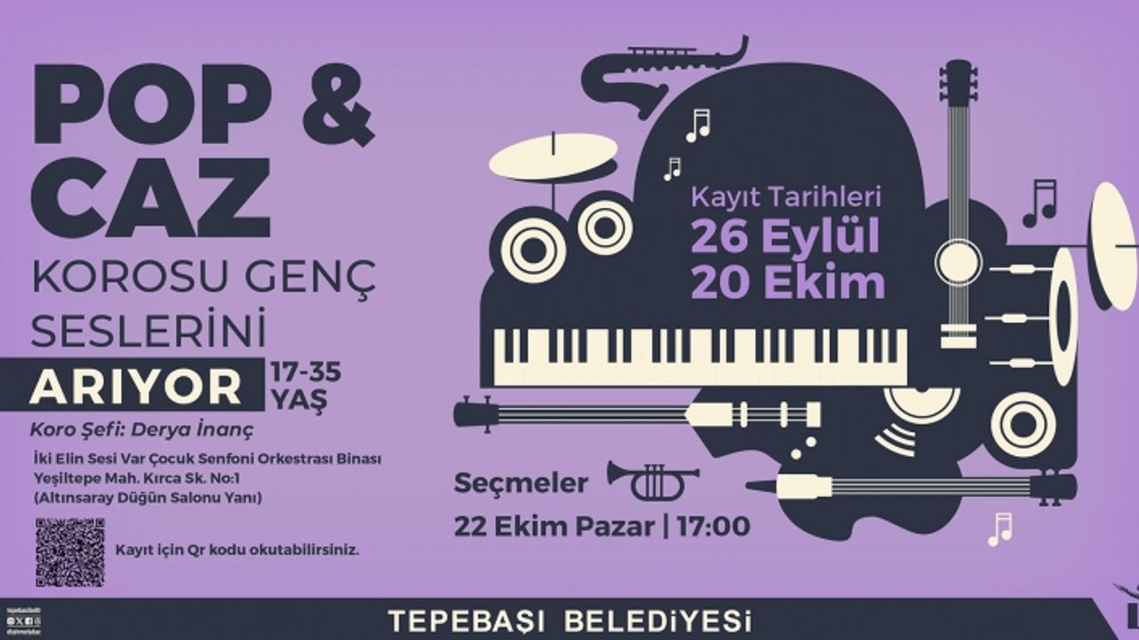 Pop ve Caz Korosu yeni koristlerini arıyor