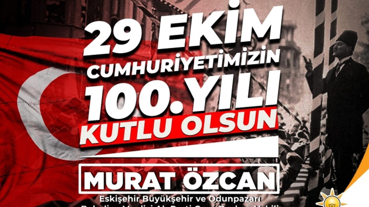 Murat Özcan'ın 29 Ekim mesajı