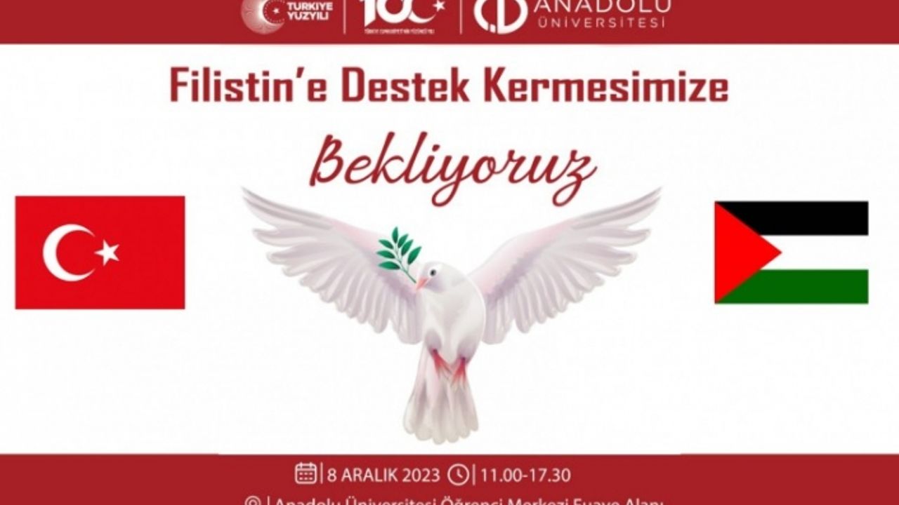 Anadolu Üniversitesi'nde Filistin'e destek kermesi