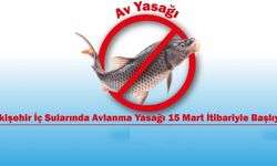 Eskişehir iç sularında av yasağı uyarısı!