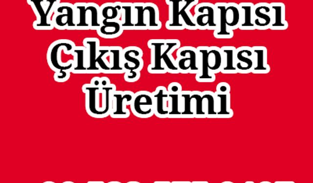 Yangın Çıkış Kapısı