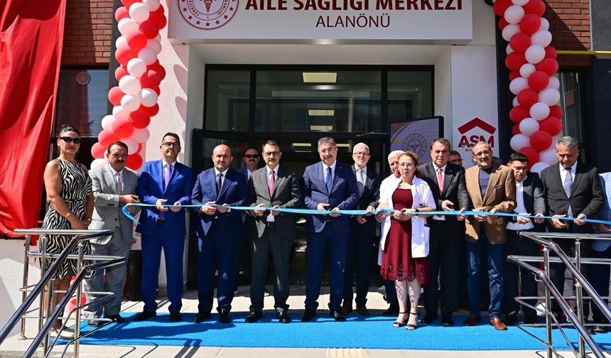 Alanönü Aile Sağlığı Merkezi yenilenen binasıyla hizmete açıldı