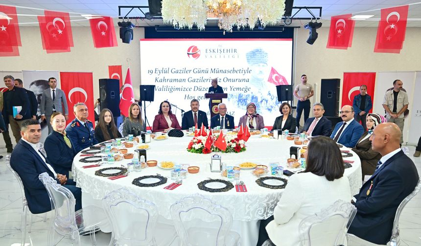 Eskişehir'de gaziler ve aileleri, 19 Eylül Gaziler Günü yemeğinde buluştu